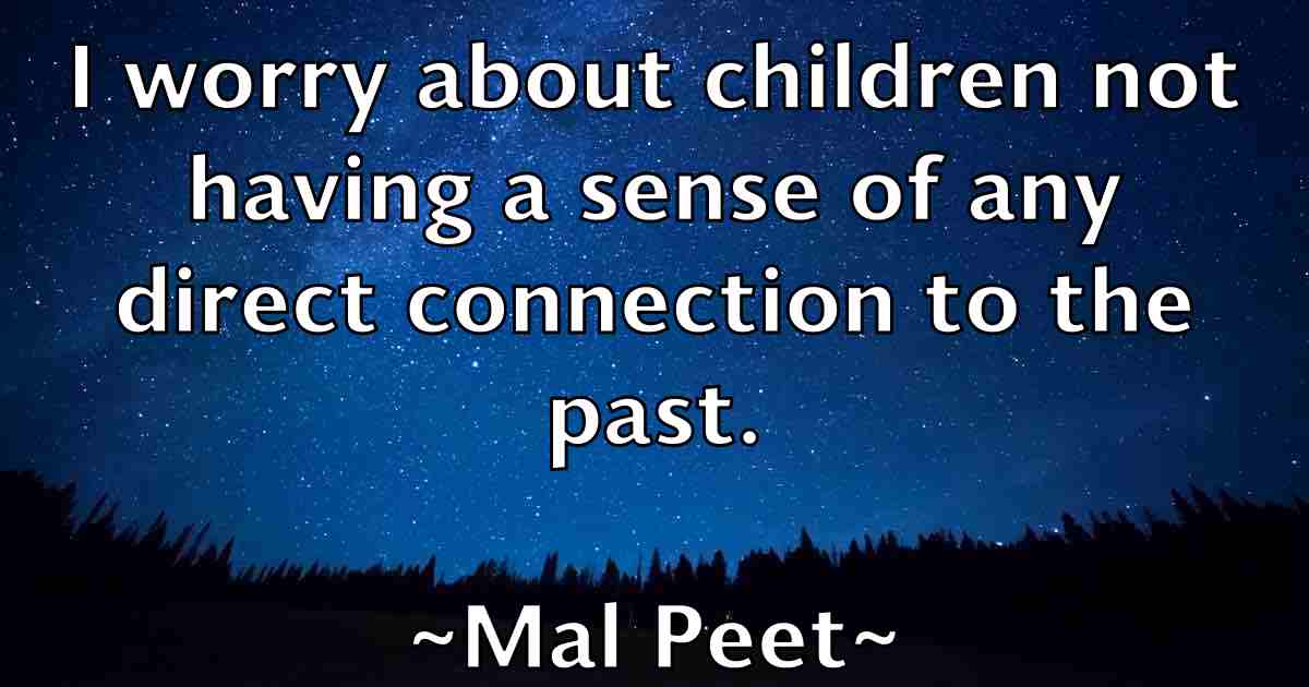 /images/quoteimage/mal-peet-fb-529078.jpg
