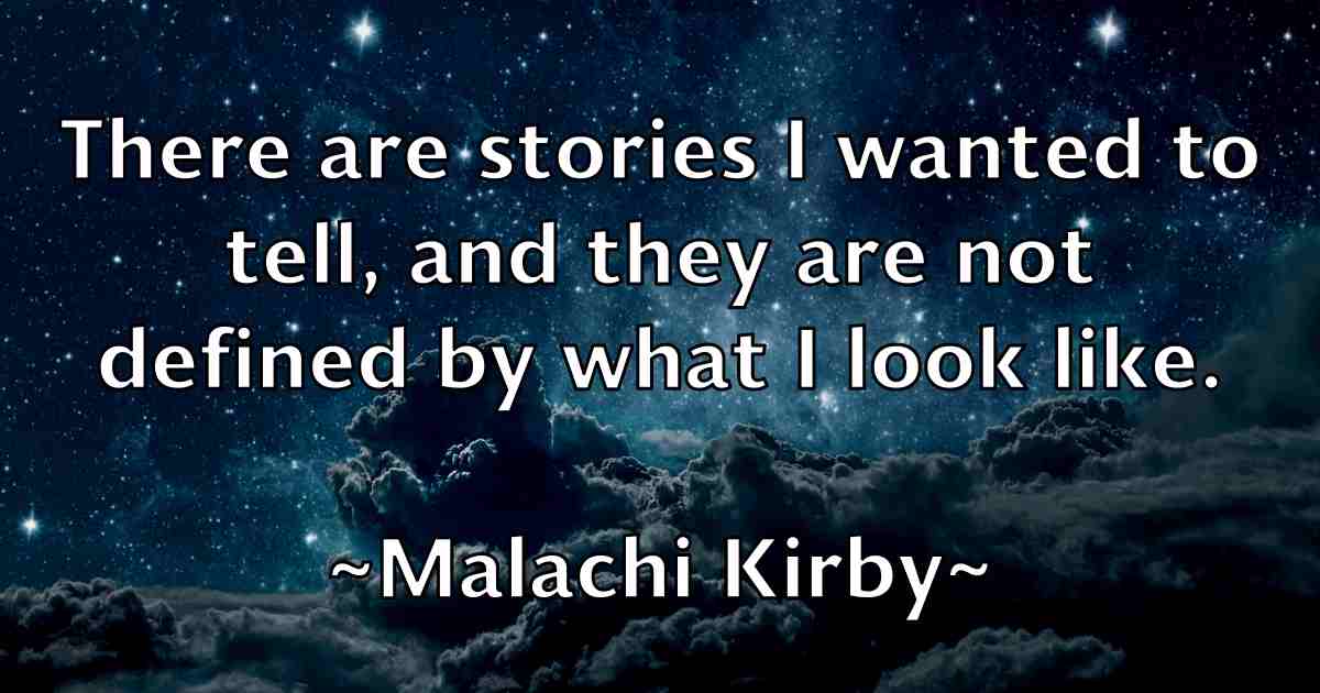 /images/quoteimage/malachi-kirby-fb-529107.jpg