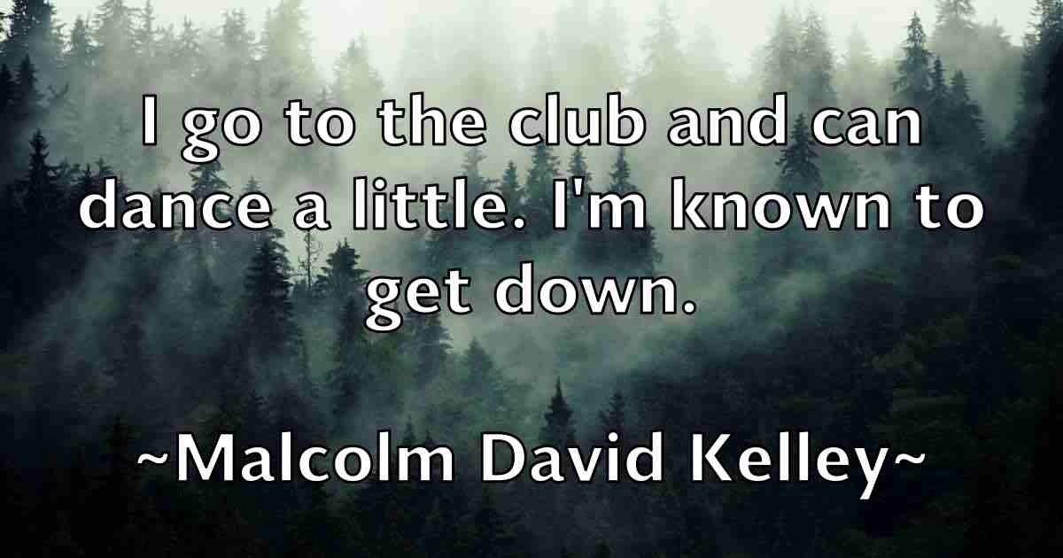 /images/quoteimage/malcolm-david-kelley-fb-529427.jpg