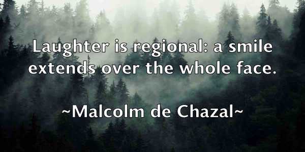 /images/quoteimage/malcolm-de-chazal-529444.jpg