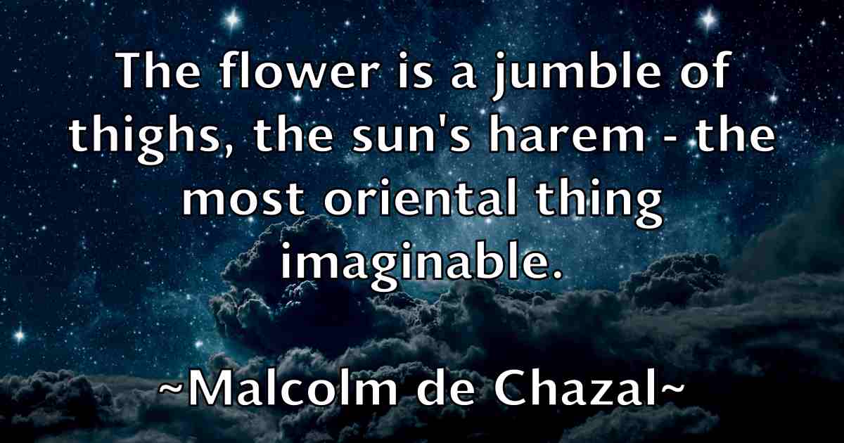 /images/quoteimage/malcolm-de-chazal-fb-529431.jpg