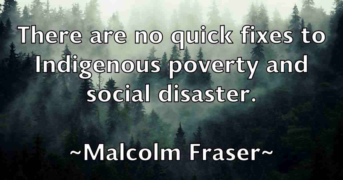 /images/quoteimage/malcolm-fraser-fb-529498.jpg