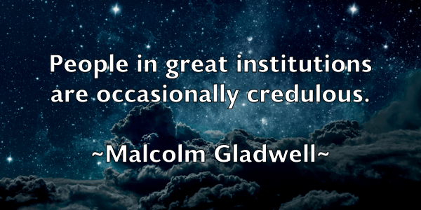 /images/quoteimage/malcolm-gladwell-529605.jpg