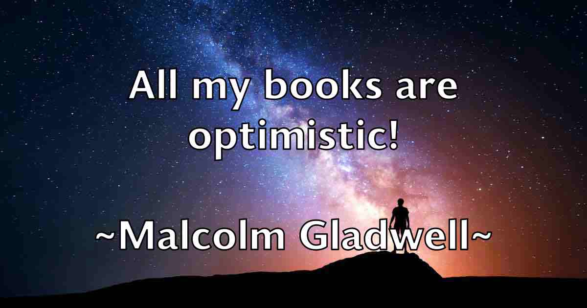 /images/quoteimage/malcolm-gladwell-fb-529558.jpg