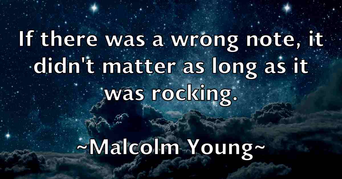 /images/quoteimage/malcolm-young-fb-529884.jpg