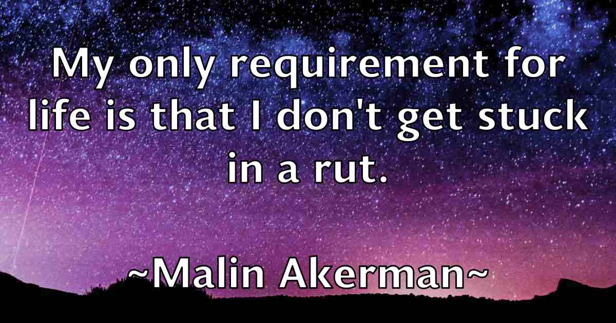 /images/quoteimage/malin-akerman-fb-530104.jpg