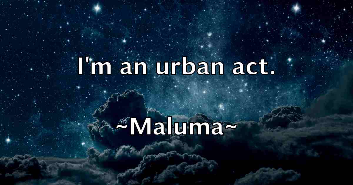 /images/quoteimage/maluma-maluma-fb-530277.jpg