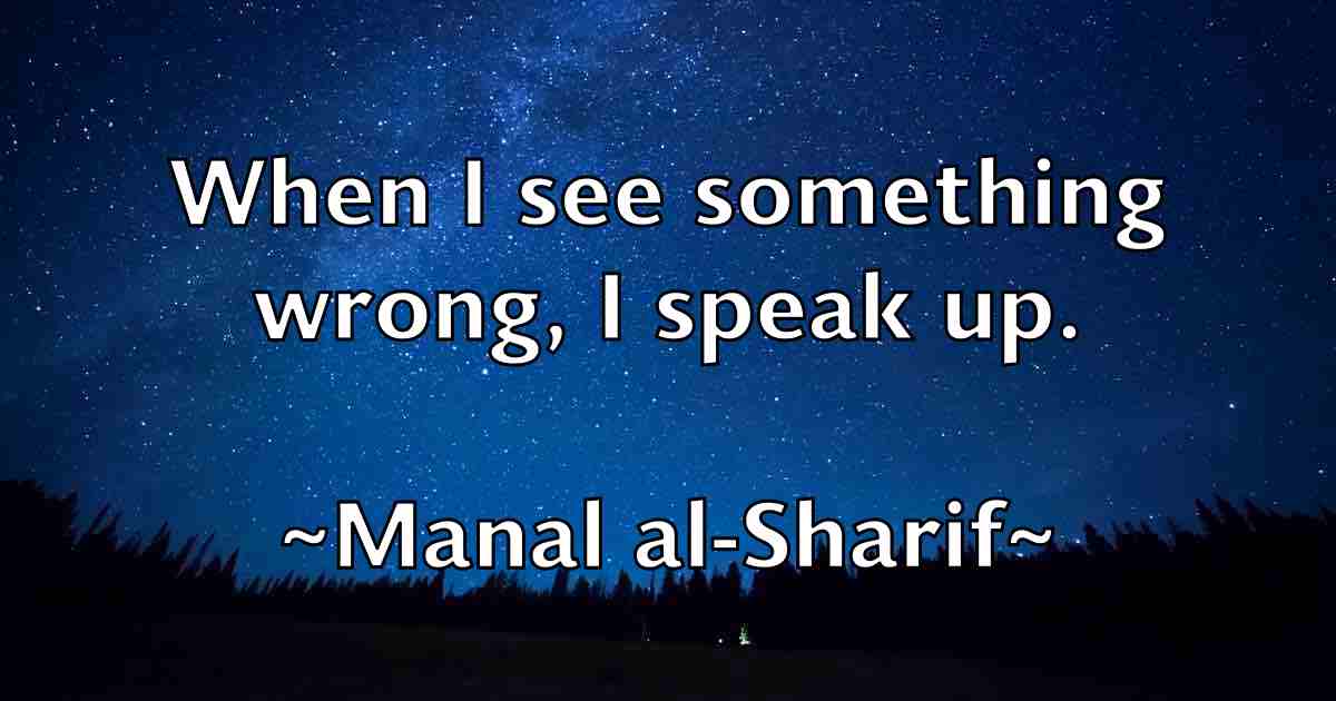 /images/quoteimage/manal-al-sharif-fb-530437.jpg
