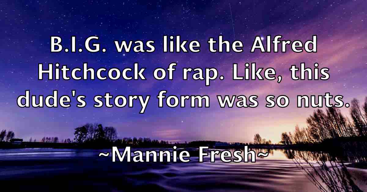 /images/quoteimage/mannie-fresh-fb-531375.jpg
