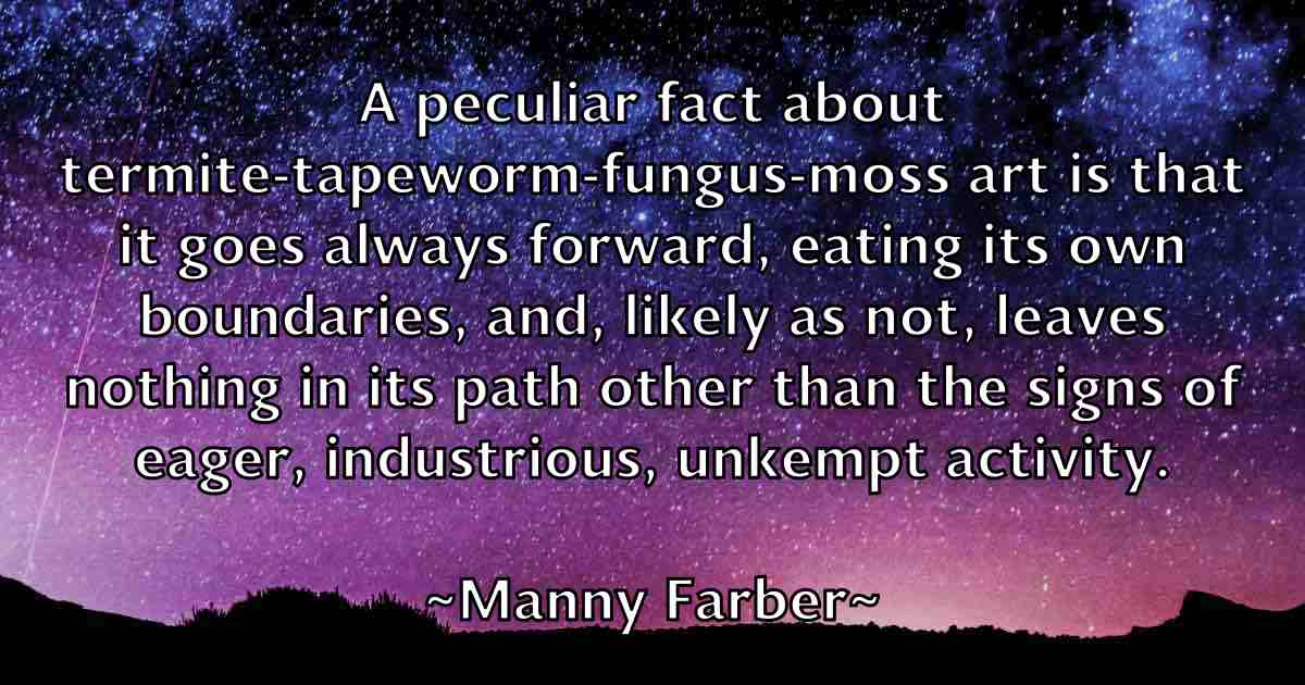 /images/quoteimage/manny-farber-fb-531444.jpg