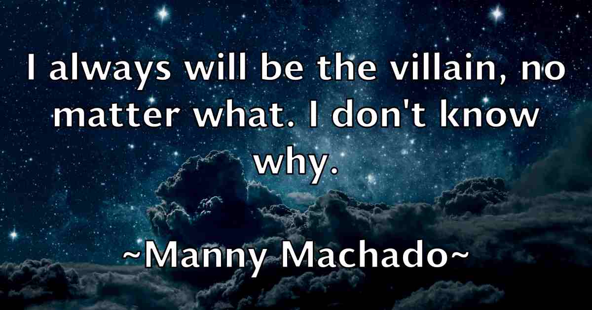 /images/quoteimage/manny-machado-fb-531467.jpg