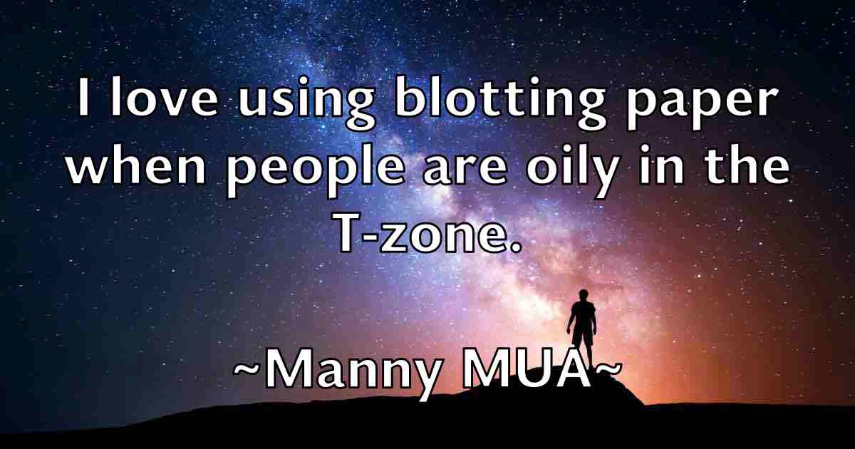 /images/quoteimage/manny-mua-fb-531535.jpg