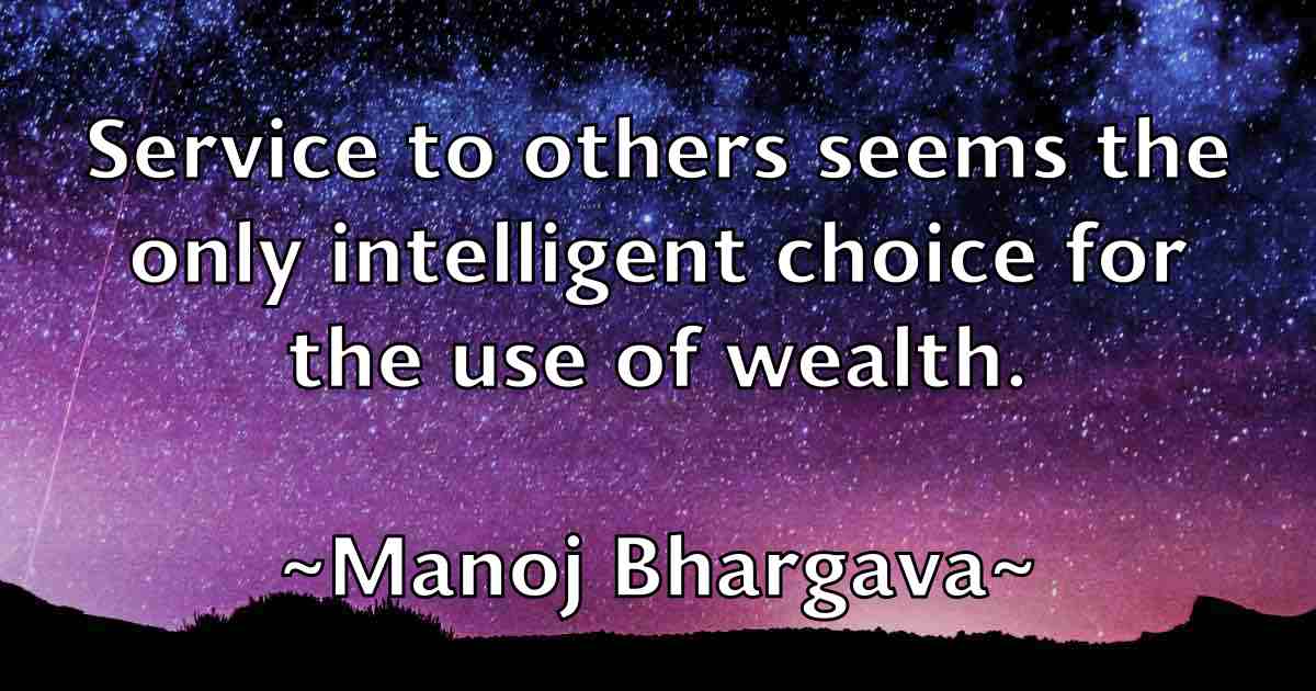 /images/quoteimage/manoj-bhargava-fb-531695.jpg