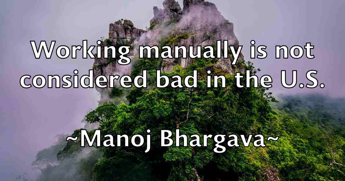 /images/quoteimage/manoj-bhargava-fb-531703.jpg
