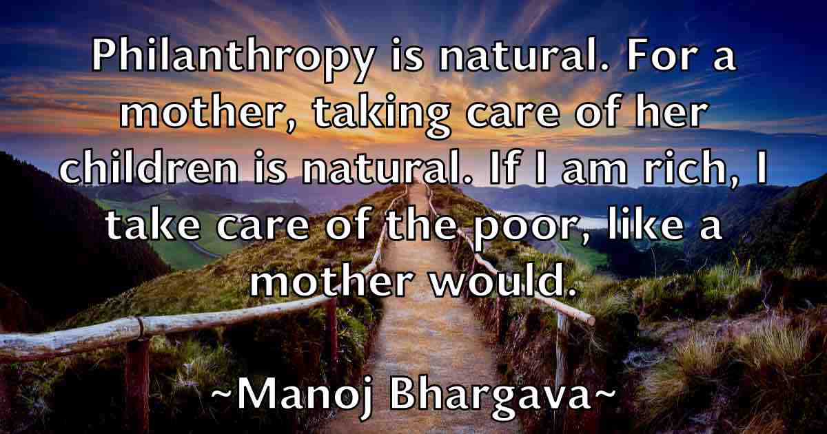 /images/quoteimage/manoj-bhargava-fb-531716.jpg