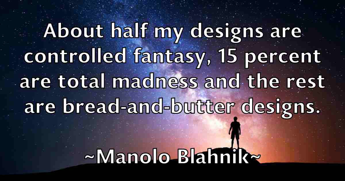 /images/quoteimage/manolo-blahnik-fb-531758.jpg