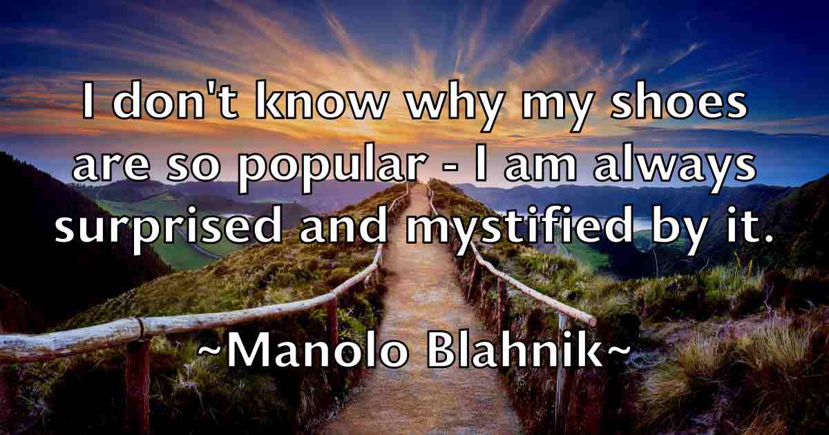 /images/quoteimage/manolo-blahnik-fb-531780.jpg