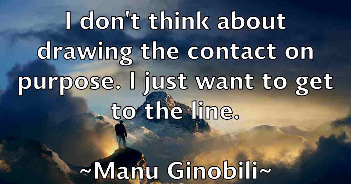 /images/quoteimage/manu-ginobili-fb-531845.jpg