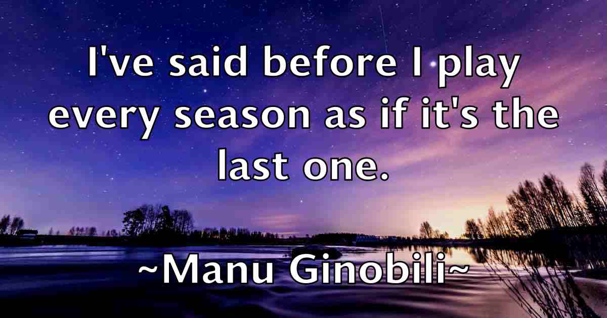 /images/quoteimage/manu-ginobili-fb-531847.jpg