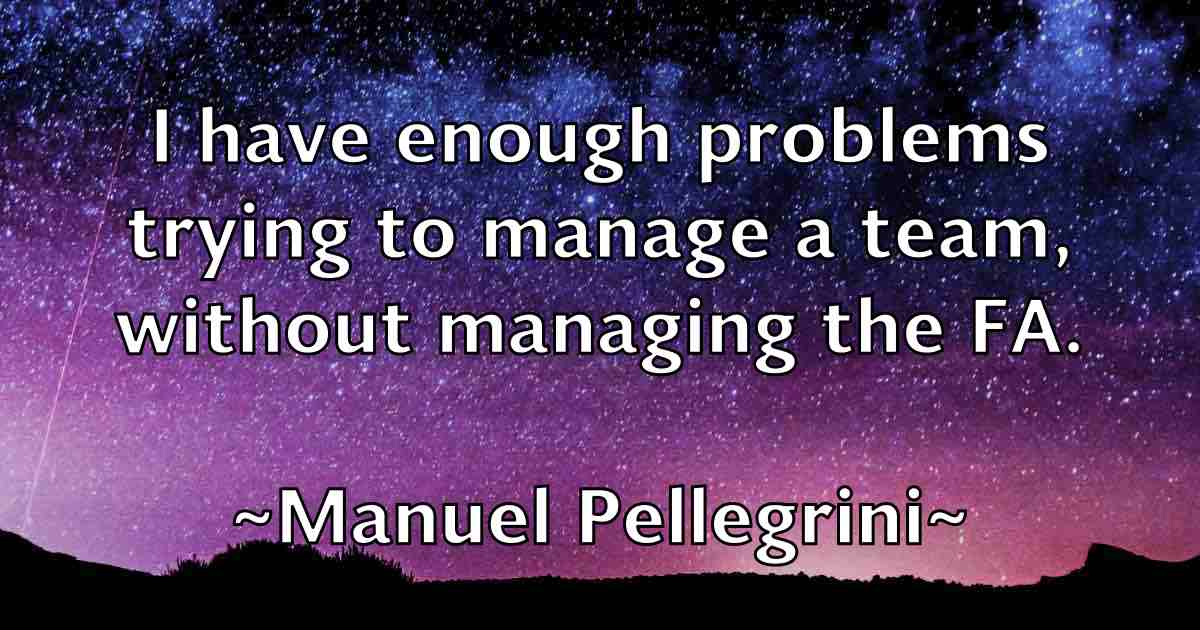 /images/quoteimage/manuel-pellegrini-fb-532053.jpg