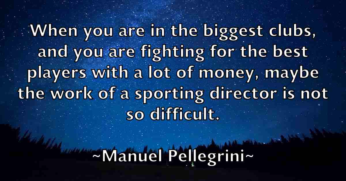 /images/quoteimage/manuel-pellegrini-fb-532071.jpg