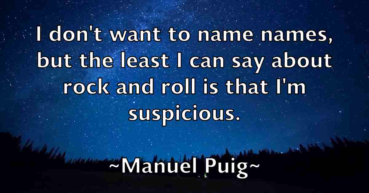 /images/quoteimage/manuel-puig-fb-532143.jpg
