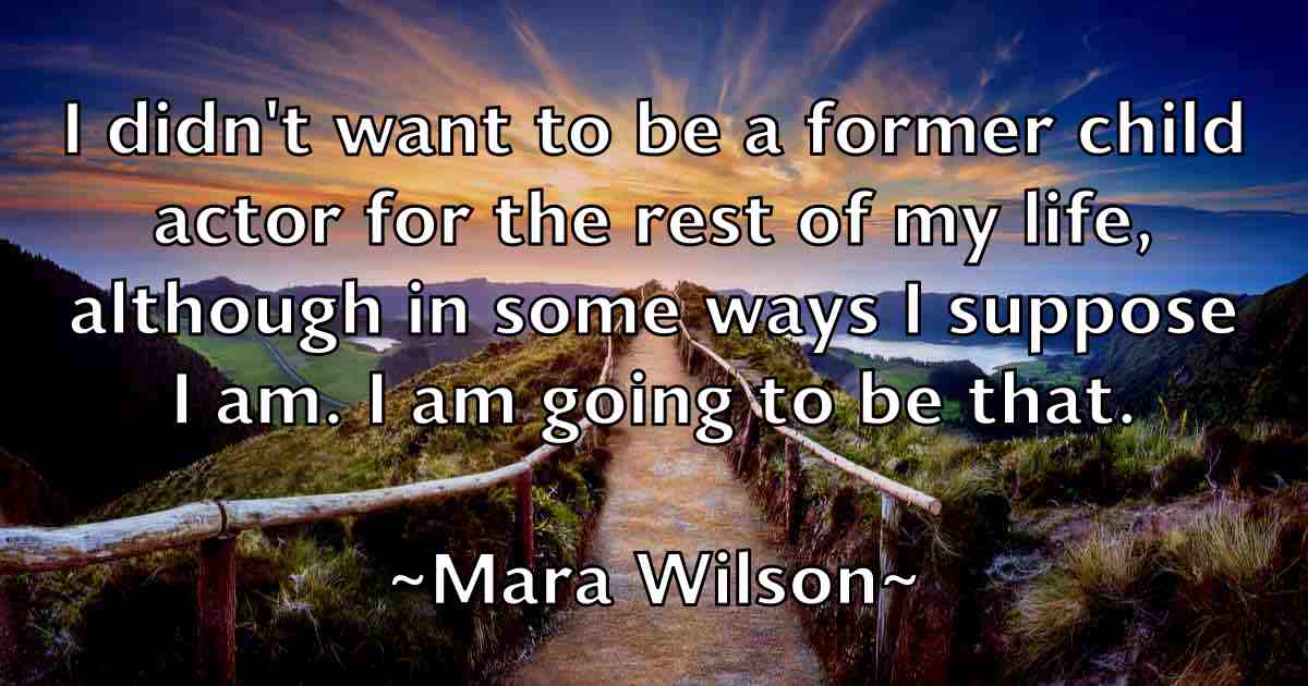 /images/quoteimage/mara-wilson-fb-532413.jpg