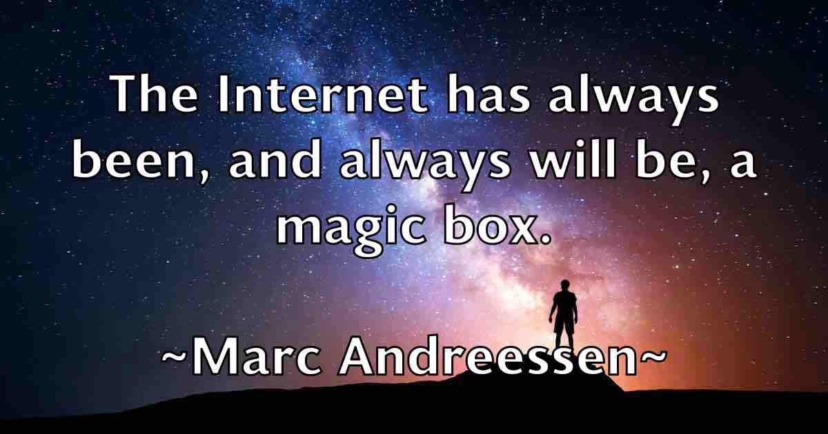 /images/quoteimage/marc-andreessen-fb-532499.jpg