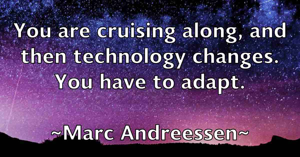 /images/quoteimage/marc-andreessen-fb-532501.jpg