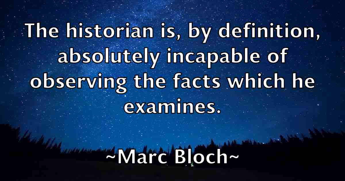 /images/quoteimage/marc-bloch-fb-532683.jpg