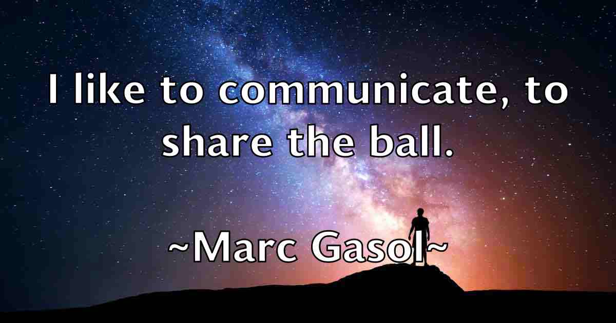 /images/quoteimage/marc-gasol-fb-532861.jpg