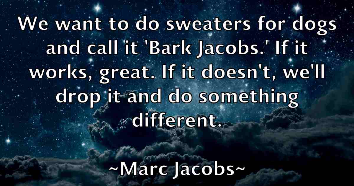 /images/quoteimage/marc-jacobs-fb-533029.jpg