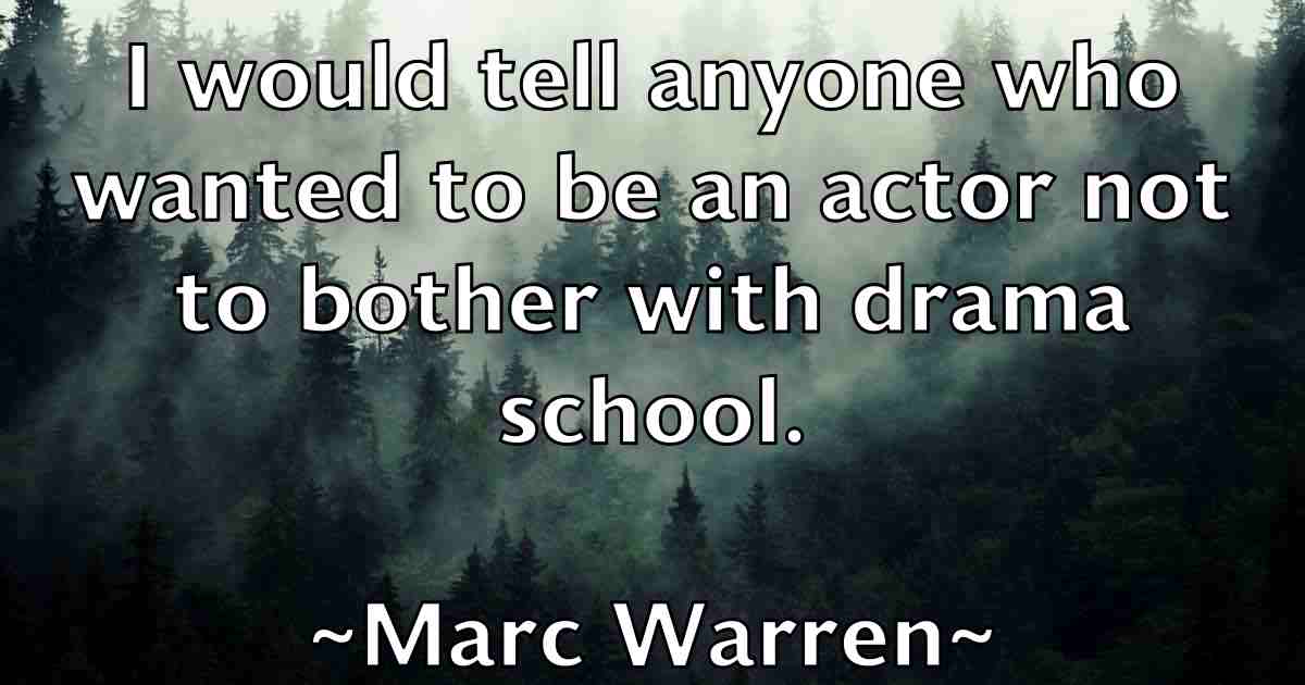 /images/quoteimage/marc-warren-fb-533556.jpg