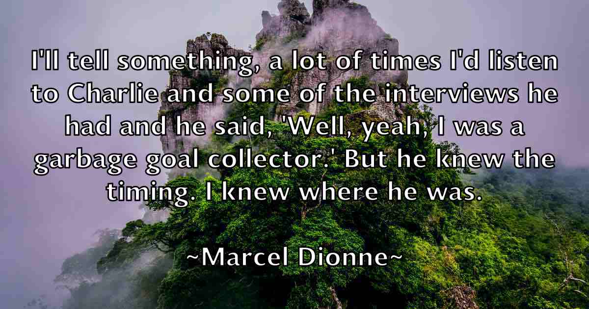 /images/quoteimage/marcel-dionne-fb-533668.jpg