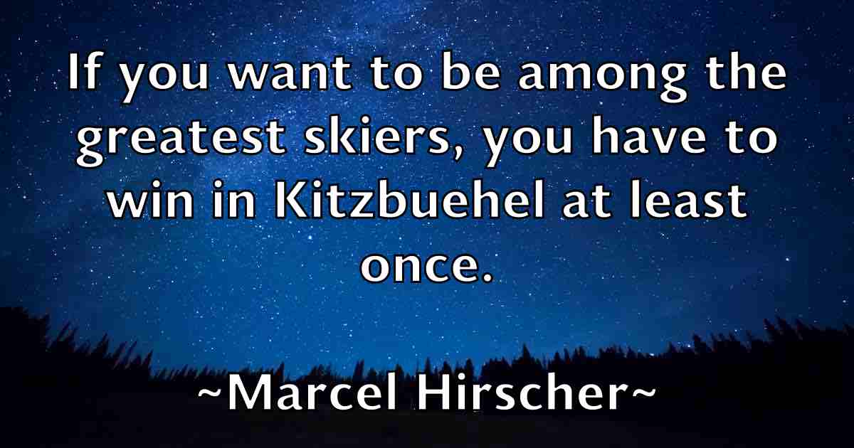 /images/quoteimage/marcel-hirscher-fb-533776.jpg