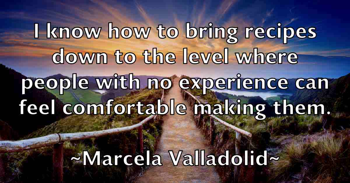 /images/quoteimage/marcela-valladolid-fb-534059.jpg