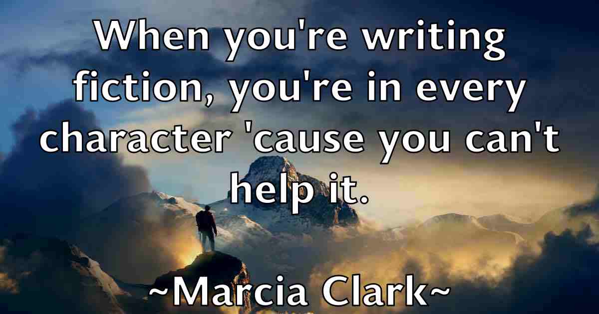 /images/quoteimage/marcia-clark-fb-534164.jpg
