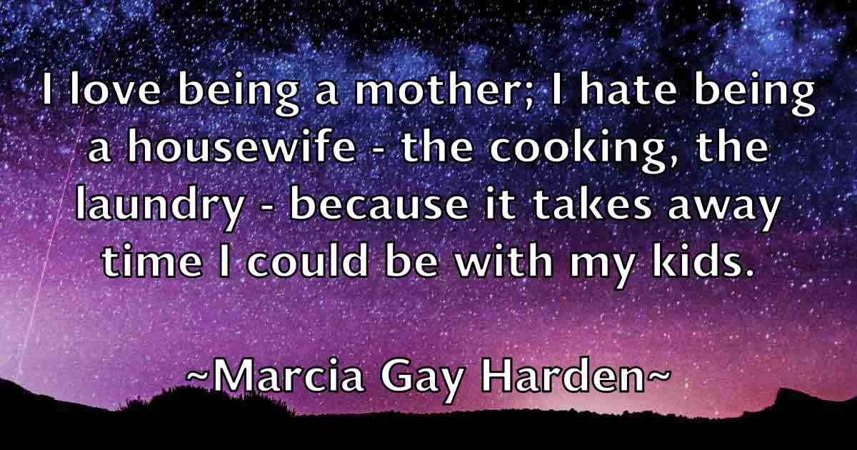 /images/quoteimage/marcia-gay-harden-fb-534313.jpg