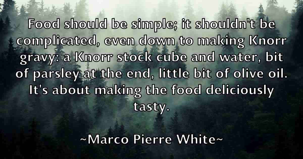 /images/quoteimage/marco-pierre-white-fb-534551.jpg