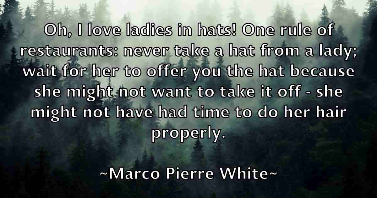 /images/quoteimage/marco-pierre-white-fb-534589.jpg