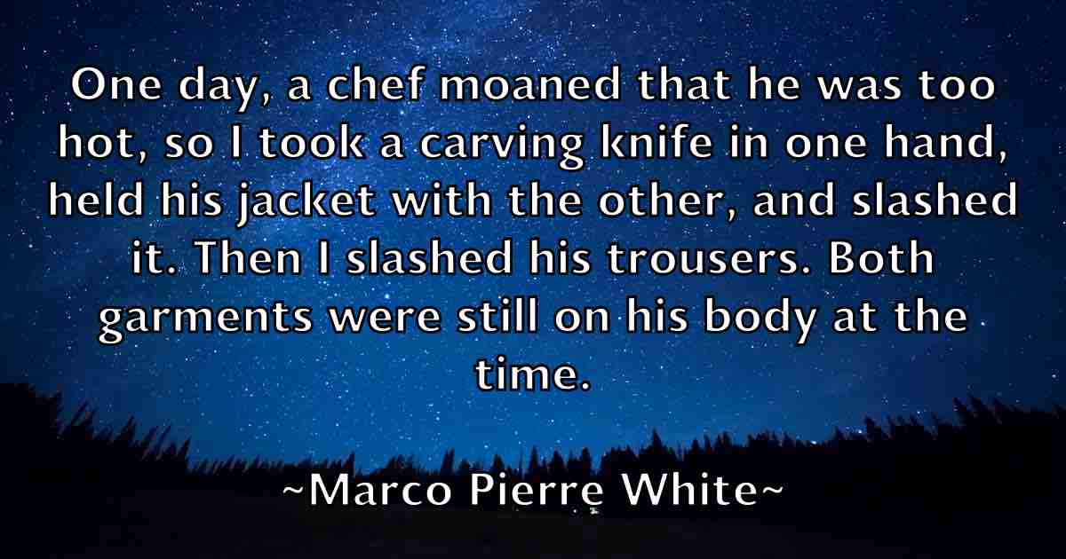 /images/quoteimage/marco-pierre-white-fb-534611.jpg