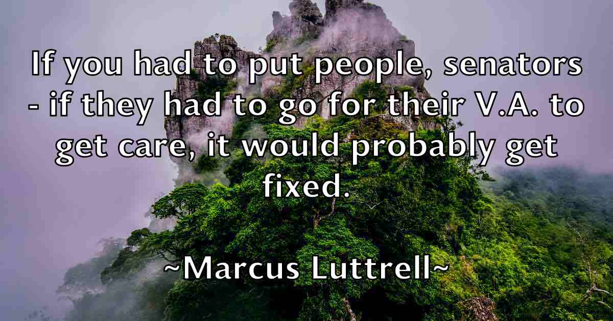 /images/quoteimage/marcus-luttrell-fb-535366.jpg