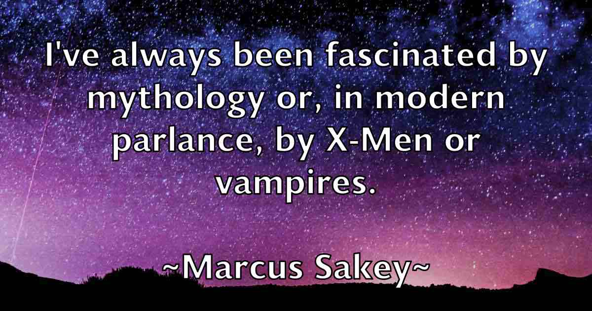 /images/quoteimage/marcus-sakey-fb-535563.jpg