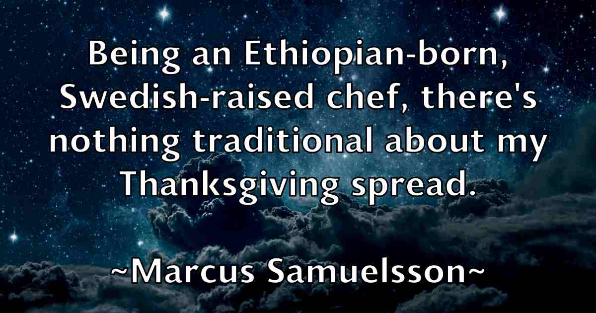 /images/quoteimage/marcus-samuelsson-fb-535608.jpg