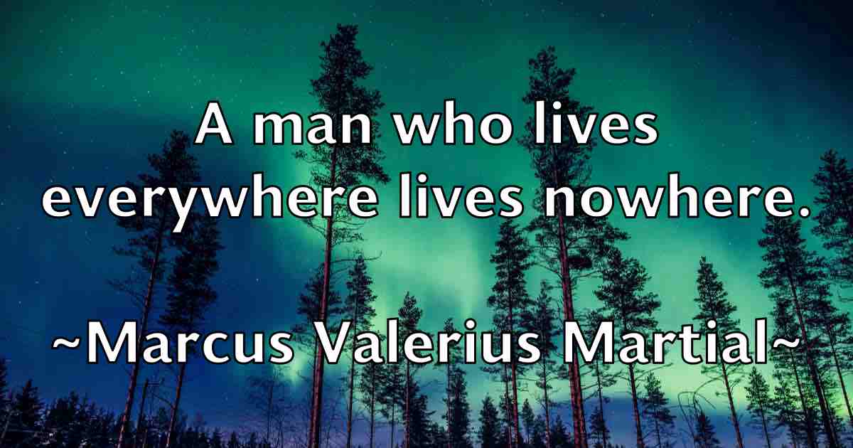 /images/quoteimage/marcus-valerius-martial-fb-535936.jpg