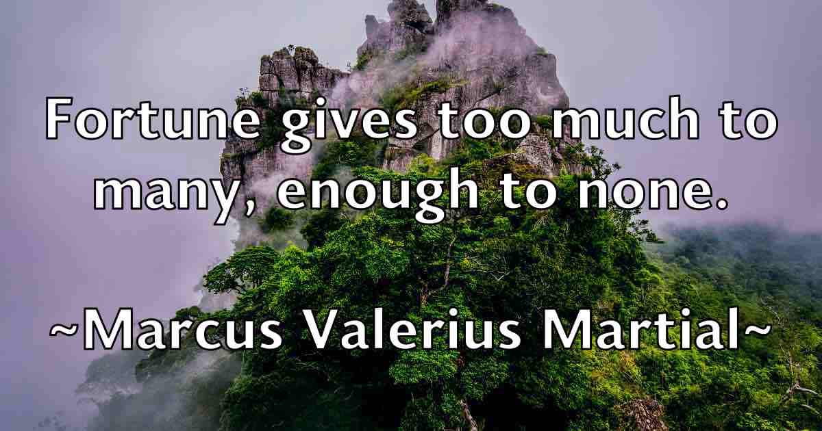 /images/quoteimage/marcus-valerius-martial-fb-535938.jpg