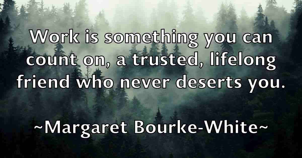 /images/quoteimage/margaret-bourke-white-fb-536280.jpg