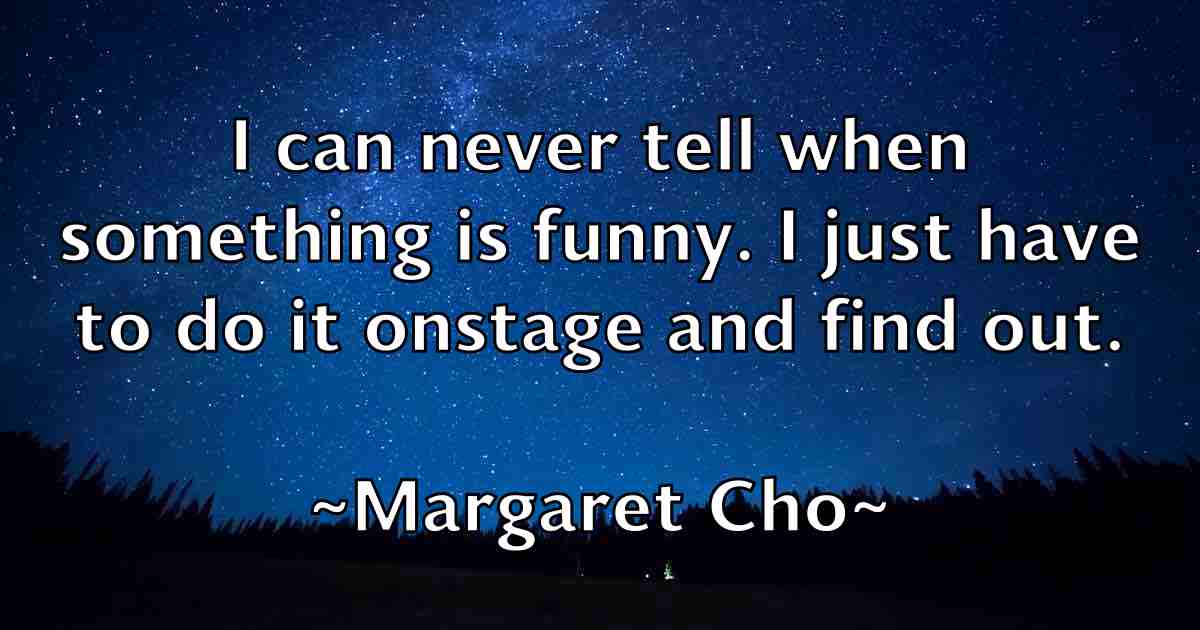 /images/quoteimage/margaret-cho-fb-536370.jpg