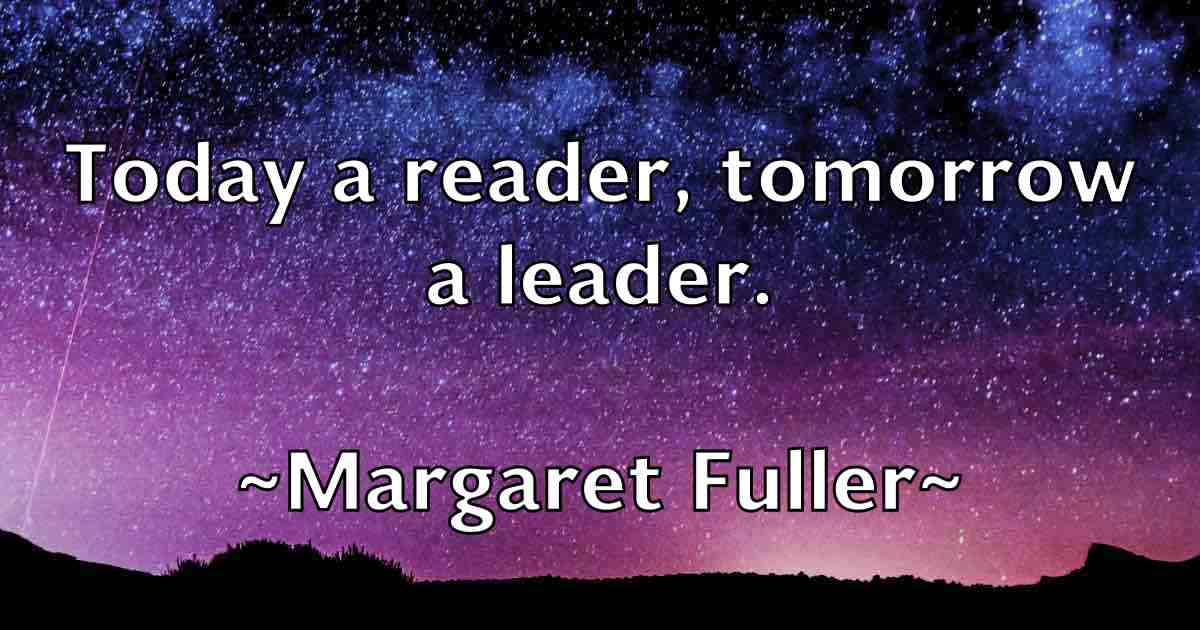 /images/quoteimage/margaret-fuller-fb-536588.jpg