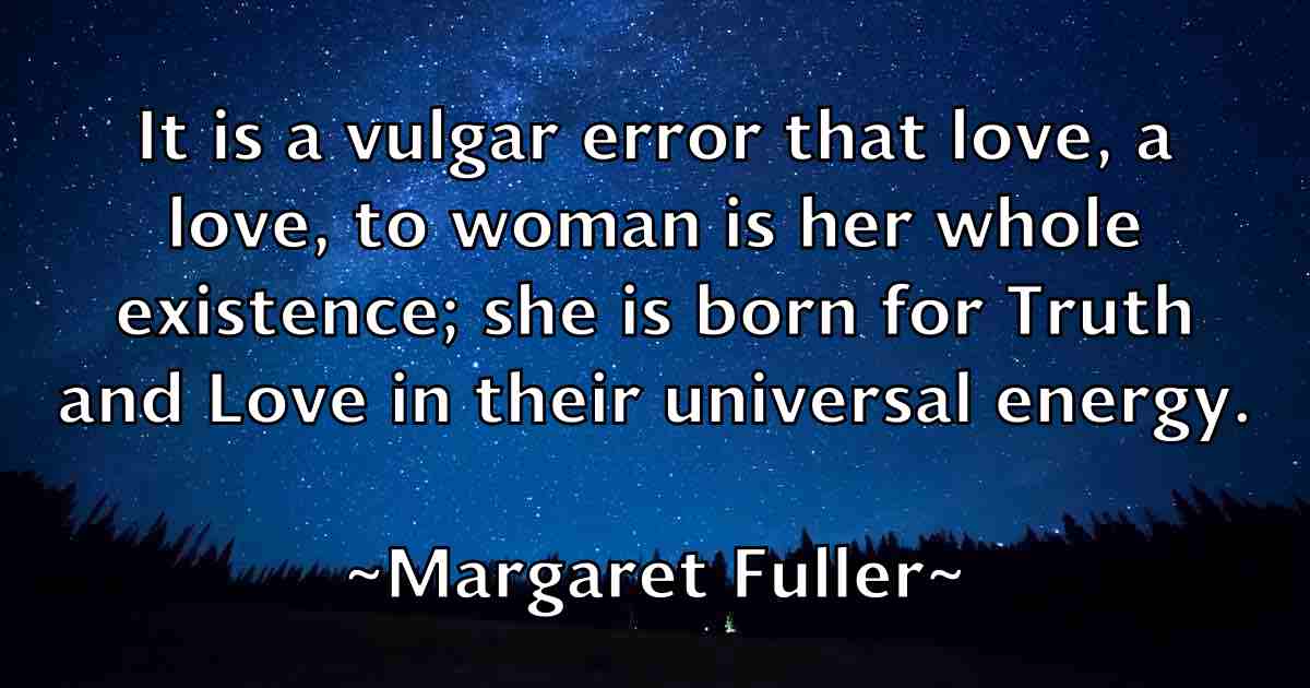 /images/quoteimage/margaret-fuller-fb-536602.jpg